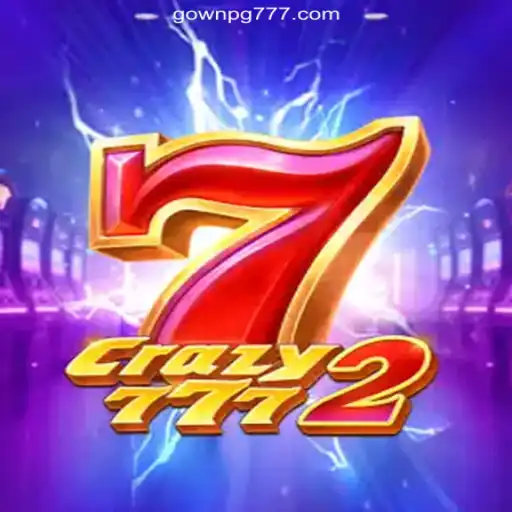 Crazy7772: The Unmatched Experience of Online Slots on GOWNPG.com